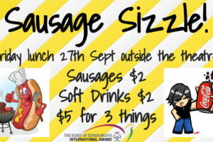 Sausage Sizzle this Friday 27th from 12.30pm.