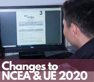 Changes to NCEA and UE 2020
