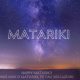 Matariki – Special Edition 2024